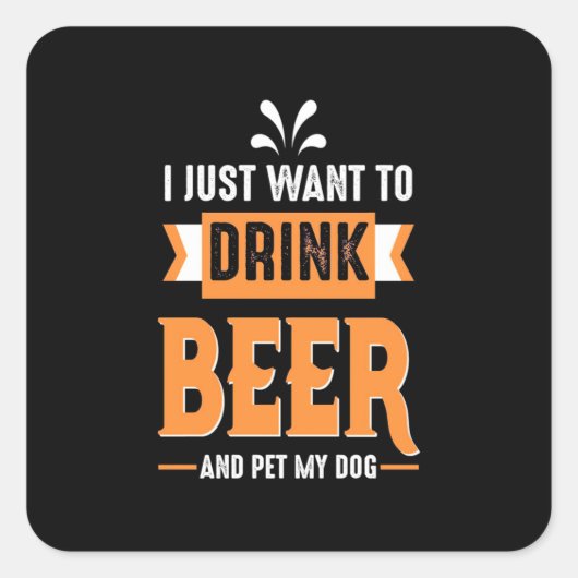 Bier Drinker Bier und Hund Quadratischer Aufkleber (Vorderseite)