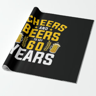 Bier Drinker Cheers und Biere bis zu meiner 60-jäh Geschenkpapier