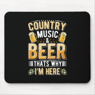Bier Drinker Country Music Bier trinken Geburtstag Mousepad