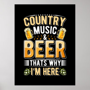 Bier Drinker Country Music Bier trinken Geburtstag Poster