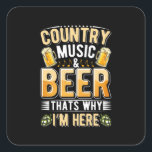 Bier Drinker Country Music Bier trinken Geburtstag Quadratischer Aufkleber<br><div class="desc">Bier Drinker Country Music Bier trinken Geburtstag</div>