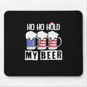 Bier Drinker Ho halten meine Biere USA Geburtstag Mousepad