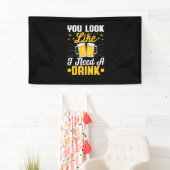 Bier Drinker Ich brauche ein Getränk Bier Geburtst Banner (Insitu)