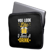 Bier Drinker Ich brauche ein Getränk Bier Geburtst Laptopschutzhülle (Vorderseite Links)