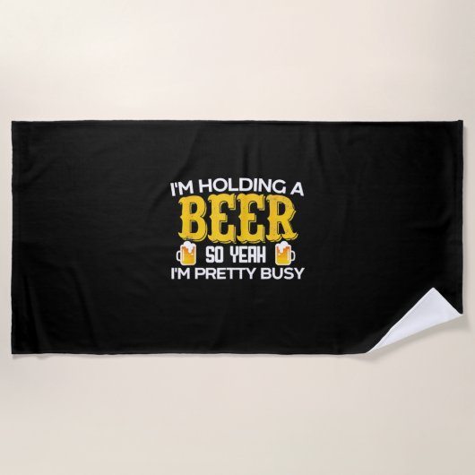 Bier Drinker Ich halte ein Bier zum Geburtstag. Strandtuch (Vorderseite)
