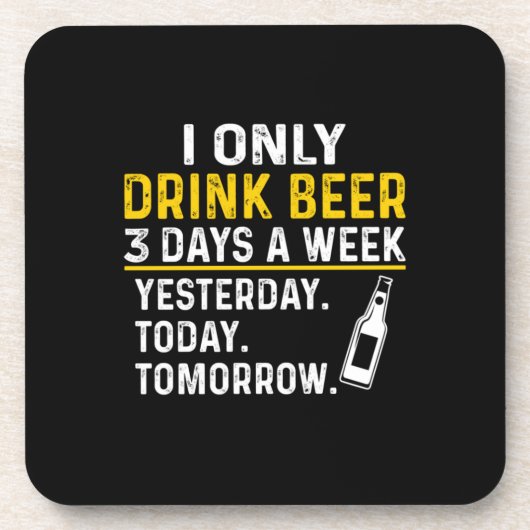 Bier Drinker Ich trinke nur Bier Geburtstag Getränkeuntersetzer (Vorderseite)