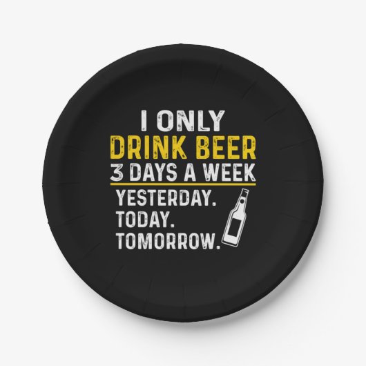 Bier Drinker Ich trinke nur Bier Geburtstag Pappteller (Vorderseite)