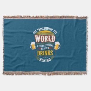 Bier Drinker Jeder ist ein paar Drinks hinter der  Decke