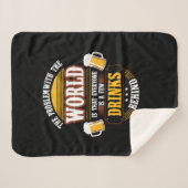 Bier Drinker Jeder ist ein paar Drinks hinter der Sherpadecke (Vorderseite (Horizontal))