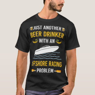 Bier Drinker Offshore Racing T-Shirt