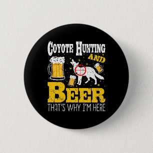 Bier Drinks Funny Coyote Jagd Button