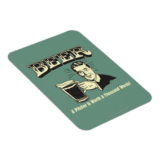 Bier: Ein Pitcher hat 1000 Worte wert Magnet (Rechte Seite)
