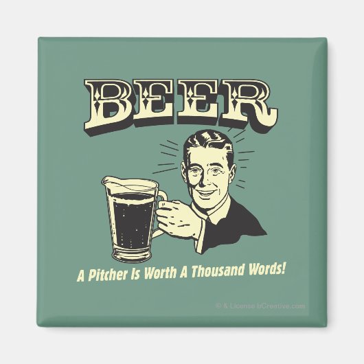 Bier: Ein Pitcher hat 1000 Worte wert Magnet (Vorne)