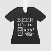 Bier es in dir! ornament (Vorderseite)