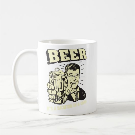 Bier: Es ist ein Urlaub in Can Kaffeetasse (Links)