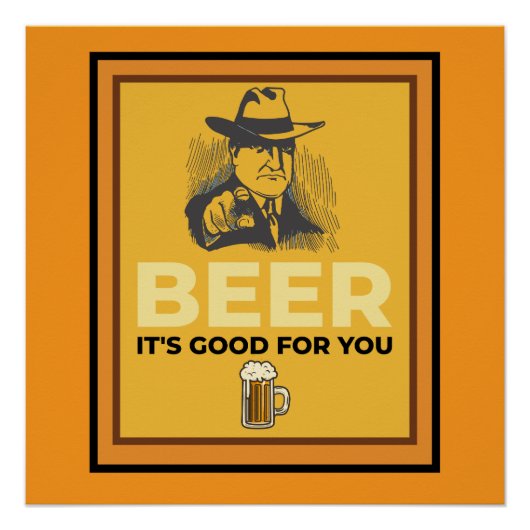 BIER. ES IST GUT FÜR SIE. POSTER (Vorderseite)