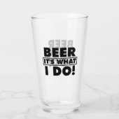BIER ES IST, WAS ICH TUE! GLAS (Rückseite)