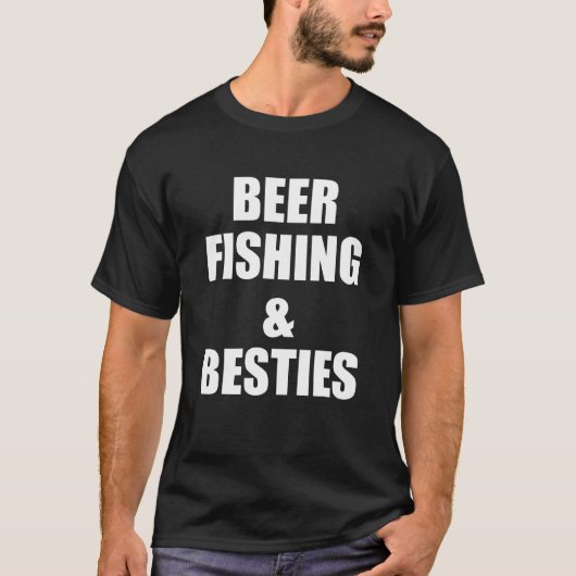 Bier-Fischerei-Besten-Fun-Statement-Beste-Freunde- T-Shirt (Vorderseite)