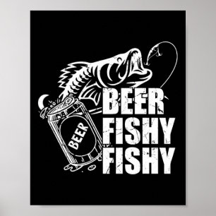 Bier Fischig Fischig Lustig Angeln Trinken Geburts Poster