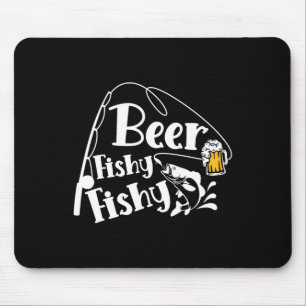 Bier Fischig Fischig Lustiger Angler Alkohol Liebh Mousepad