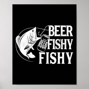 Bier Fischig Fischig Lustiges Fischen  Poster