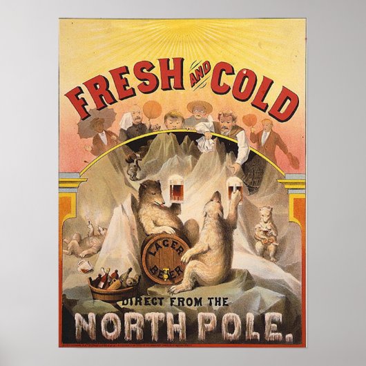 Bier - Frisch und kalt vom Nordpol Poster (Vorne)