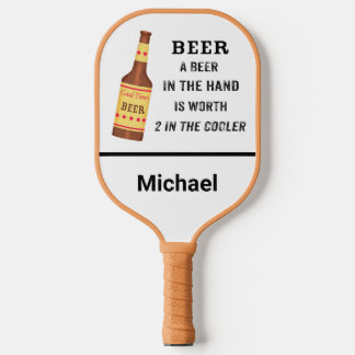 Bier Funny Sprichwort Bier in der Hand Name Person Pickleball Schläger