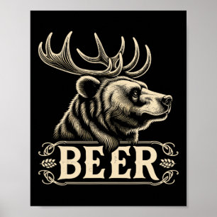 Bier Funny Vintag Design Bär mit Hirschantler F Poster