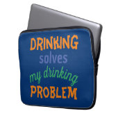 Bier Funny Zitat: Dringende Lösungen Trinkproblem Laptopschutzhülle (Vorderseite Links)