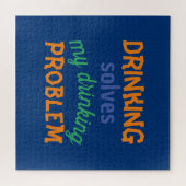 Bier Funny Zitat: Dringende Lösungen Trinkproblem Puzzle (Horizontal)