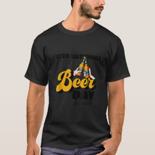Bier-Getränke zum internationalen Bier-Tag T-Shirt