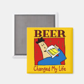 Bier hat mein Leben verändert Magnet (Vorderseite/Rückseite)