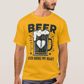 Bier hat mir nie das Herz gebrochen T-Shirt (Vorderseite)