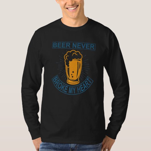 Bier hat mir nie das Herz gebrochen T-Shirt (Vorderseite)
