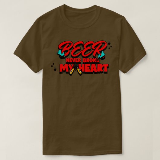 Bier hat mir nie den Spaß des Herzogs gebrochen T-Shirt (Design vorne)