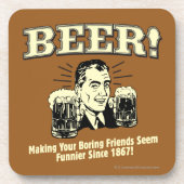 Bier: Helping Friends Seem Funnier Untersetzer (Vorderseite)