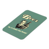 Bier: Hey, es ist billiger als Therapie Magnet (Linke Seite)