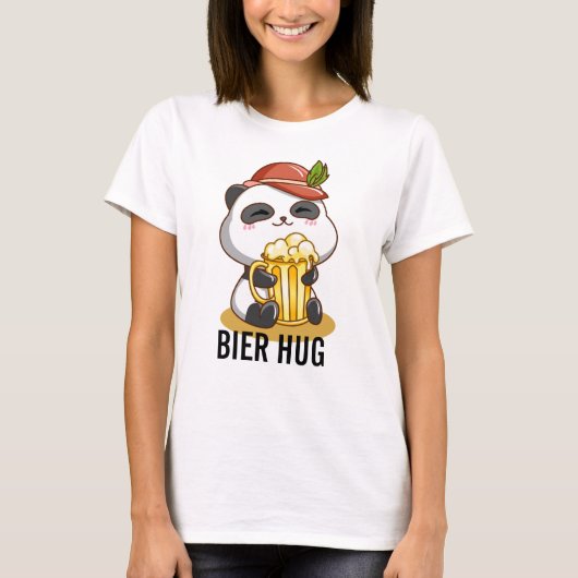 Bier Hug Pun Oktoberfest T-Shirt (Vorderseite)