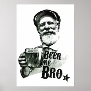 Bier ich Bro Poster