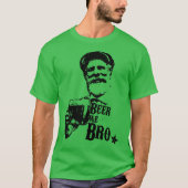 Bier ich Bro T-Shirt (Vorderseite)
