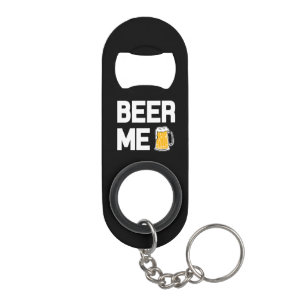 Bier ich lustiger Sprichwortflaschenöffner Mini Flaschenöffner