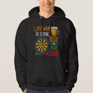 Bier Ich Wollte nur, Bier zu trinken und Darts Fun Hoodie
