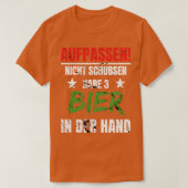 Bier in der Handaufbetreuung nicht Schubsen Lustig T-Shirt (Design vorne)
