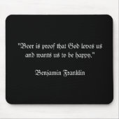 "Bier ist Beweis, dass Gott-Lieben usand uns… will Mousepad (Vorne)