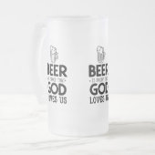 Bier ist Beweis Lieben dieses Gottes wir Mattglas Bierglas (Vorderseite Links)
