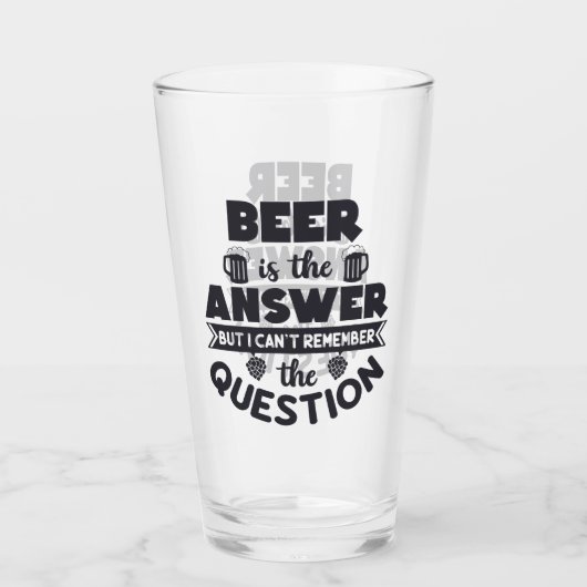 Bier ist die Antwort Glas (Vorderseite)