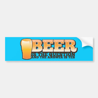 BIER IST DIE FRAGE und die Antwort ist JA! Autoaufkleber