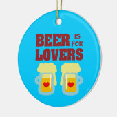 Bier ist für Liebhaber Keramik Ornament (Links)