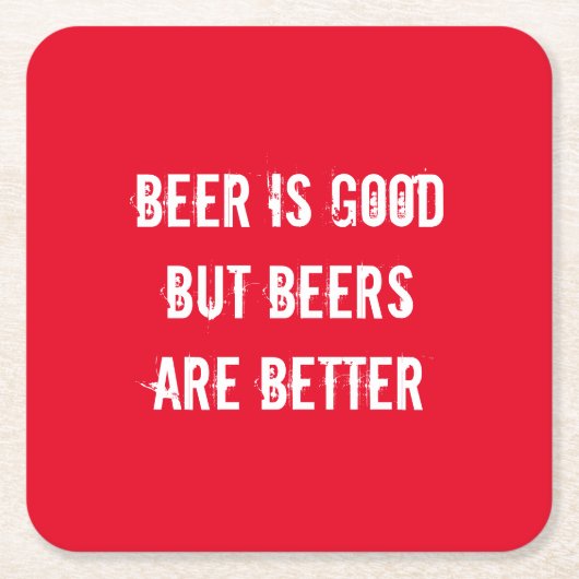 Bier ist gut, aber Bier sind besser Rechteckiger Pappuntersetzer (Vorderseite)