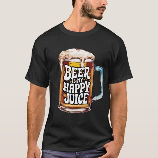 Bier ist mein glücklicher Saft T-Shirt (Vorderseite)